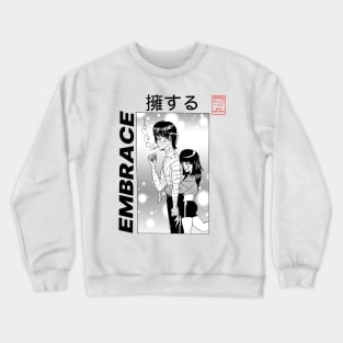 Embrace Crewneck Sweatshirt